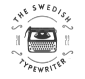 The Swedish Typewriter